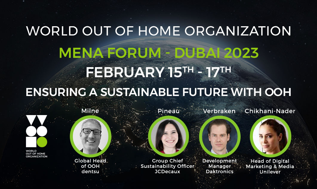 World OOH Organisation- MENA forum -Dubai 2023, from Feb 15-17th