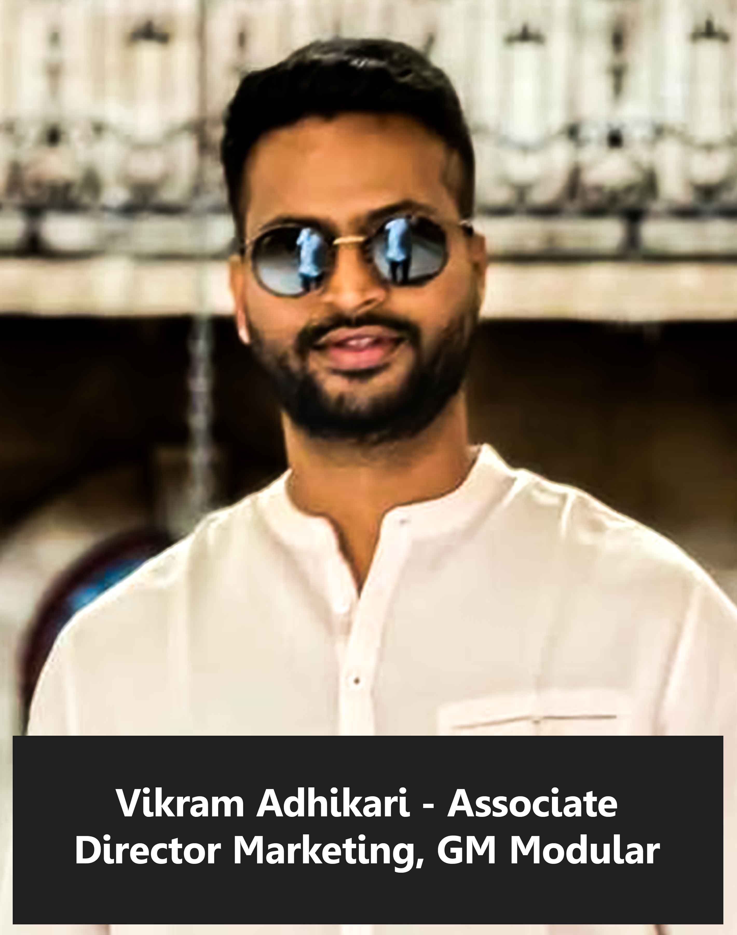 Vikram-Adhikari---Associate-Director-Marketing,-GM-Modula