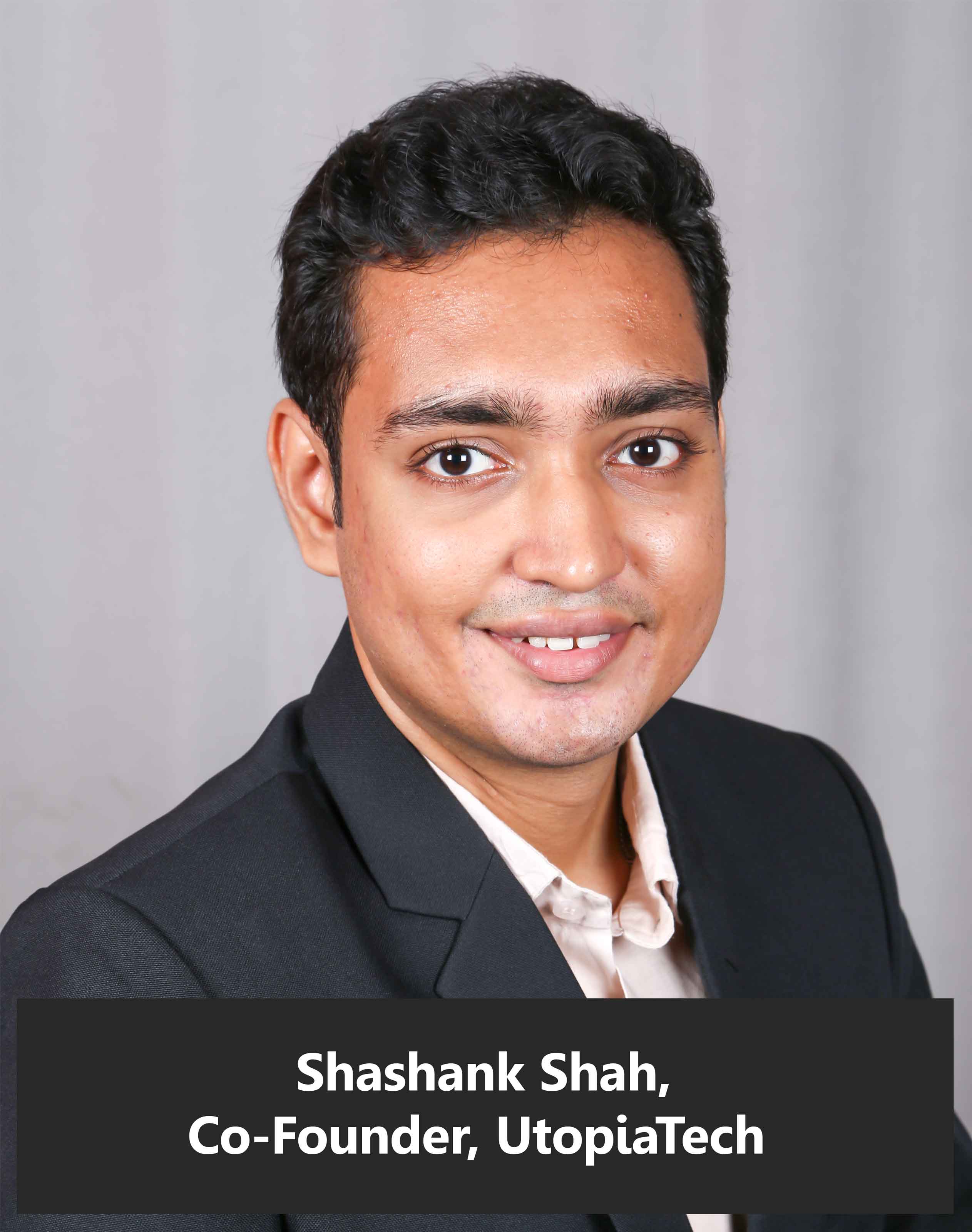 Shashank-Shah,-Co-Founder,-UtopiaTech