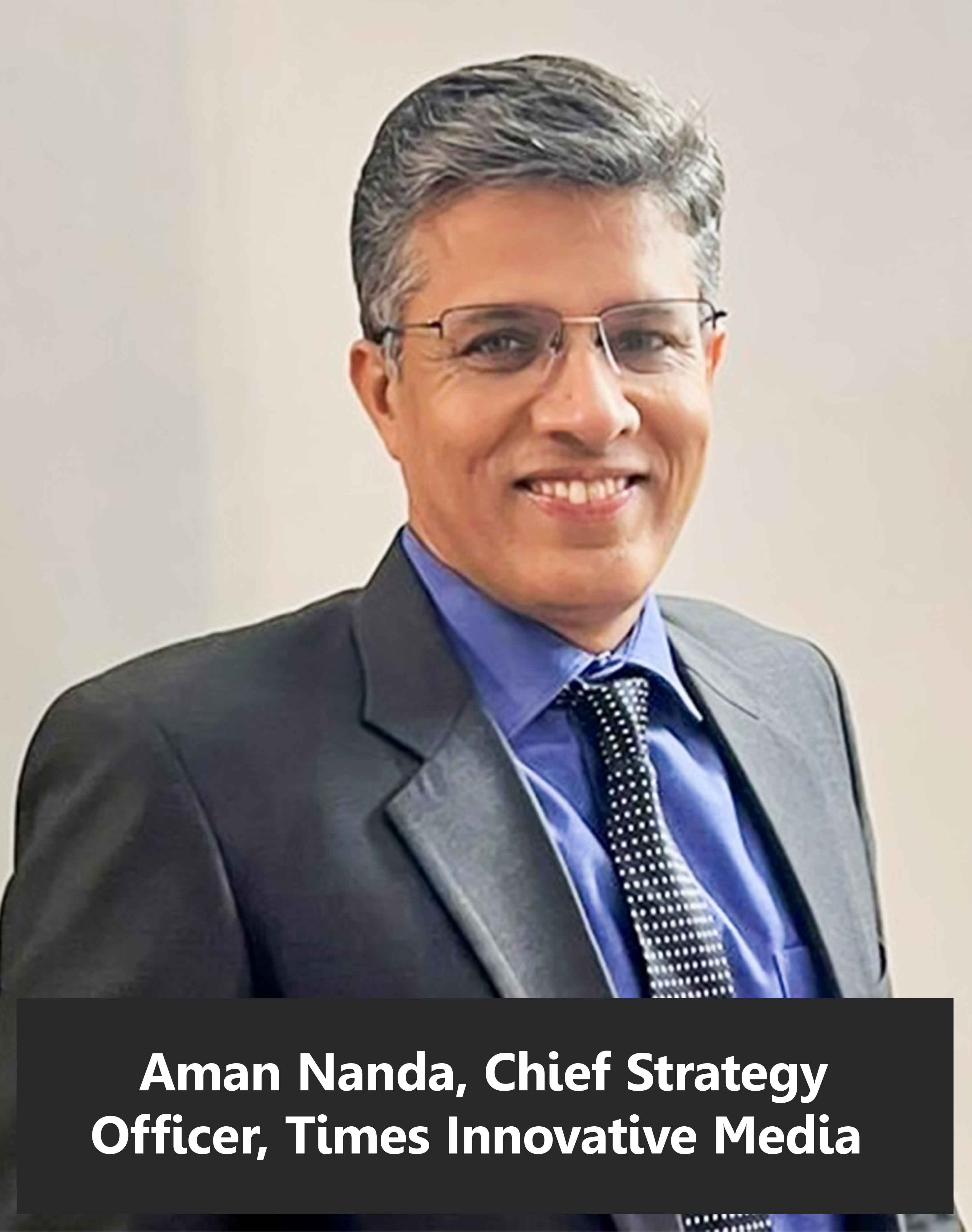 Aman-Nanda,-Chief-Strategy-Officer,-Times-Innovative-Media