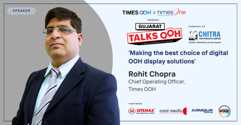 Times OOH COO Rohit Chopra to chair tech session in Gujarat Talks OOH conference coming up in Ahmedabad on April 23