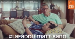 ‘Lafaddu Lal’ campaign to deliver Medlife's message in a humorous way
