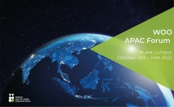 WOO to organise 1st in-person APAC Forum in in Kuala Lumpur on Oct 12-14, 2022