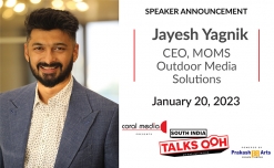 Jayesh Yagnik to speak on growth opportunities in southern markets at South India Talks OOH Conference in Bengaluru