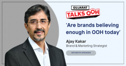 Renowned Brand & Marketing Strategist Ajay Kakar to deliver the Keynote at Gujarat Talks OOH on Apr 23