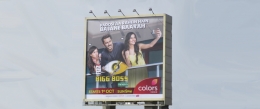 Colors build an extensive OOH campaign for Big Boss Season 11