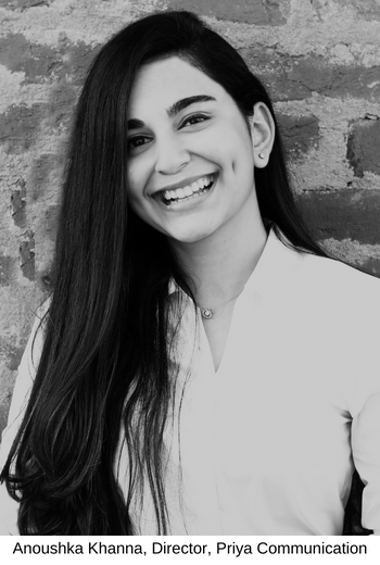 Anoushka Khanna, Director, Priya Communication