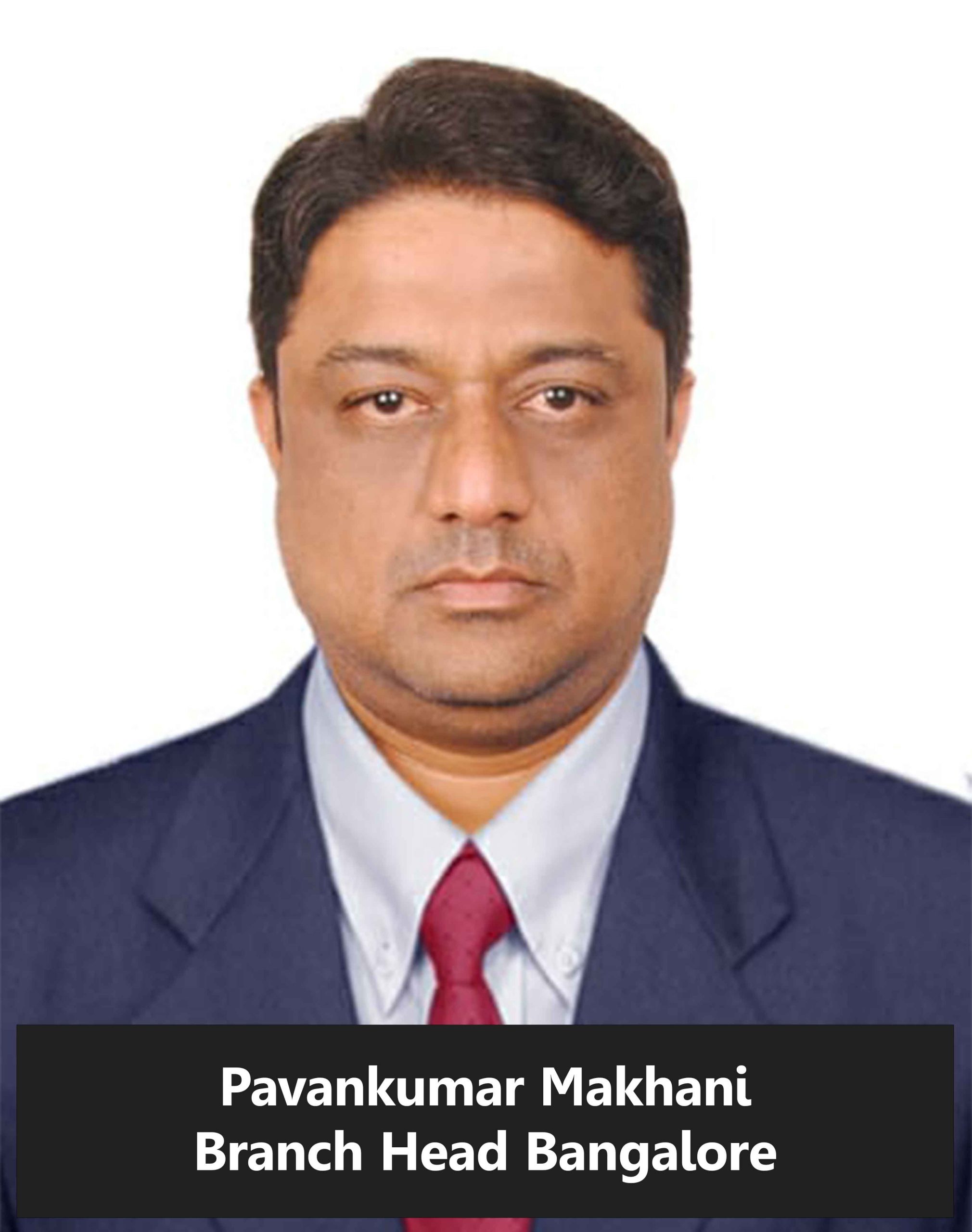 Pavankumar Makani, Branch Head, Banglore