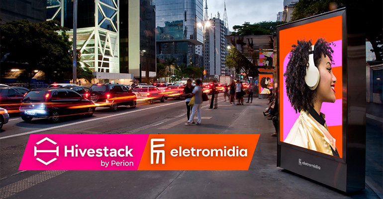 Perion Network a partnership between its programmatic DOOH platform, Hivestack, and Eletromidia 
